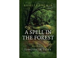 Livro spell in the forest, a de roselle angwin (inglês)