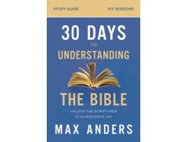 Livro 30 days to understanding the bible study guide de max anders (inglês)