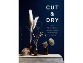 Livro cut & dry de carolyn dunster (inglês)
