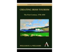 Livro creating irish tourism de william h. a. williams (inglês)