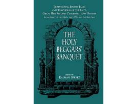 Livro holy beggars banquet de edited by kalman serkez (inglês)