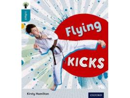 Livro oxford reading tree infact: level 9: flying kicks de kirsty hamilton (inglês)