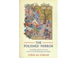 Livro the polished mirror de cyrus ali zargar (inglês)