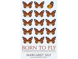 Livro born to fly de margaret silf (inglês)