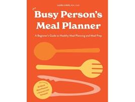 Livro the busy person's meal planner de laura ligos (inglês)