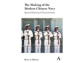 Livro the making of the modern chinese navy de bruce a. elleman (inglês)