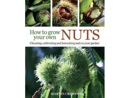 Livro how to grow your own nuts de martin crawford (inglês)