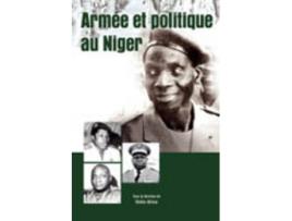 Livro armee et politique au niger de kimba idrissa (francês)