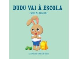 Livro dudu vai a escola de carolina huggare (português)