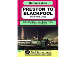 Livro preston to blackpool de john matthews (inglês)