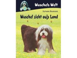 Livro wuschel zieht aufs land de sylvana baumann (alemão)