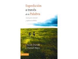 Livro expedicion a traves de la palabra de j scott duvall,j daniel hays (espanhol)