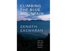 Livro climbing the blue mountain de eknath easwaran (inglês)
