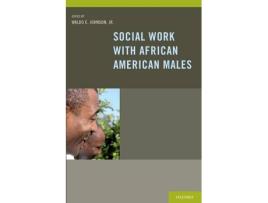 Livro social work with african american males de edited by waldo e johnson (inglês)