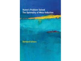 Livro hume's problem solved de schurz, gerhard (director, dclps, heinrich-heine-universitat dusseldorf) (inglês)