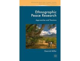 Livro ethnographic peace research de edited by gearoid millar (inglês)