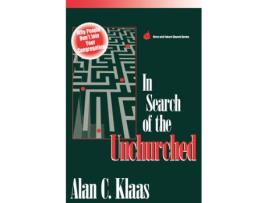 Livro in search of the unchurched de alan c. klaas (inglês)