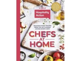 Livro chefs at home: 105 recipes from the nations greatest chefs for 105 days in lockdown de hospitality action (inglês)