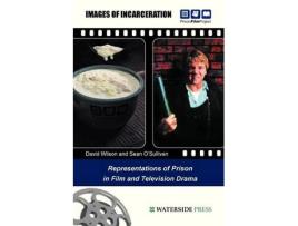 Livro images of incarceration de david wilson,sean o'sullivan (inglês)