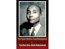 Livro the future master fard muhammad de elijah muhammad (inglês)