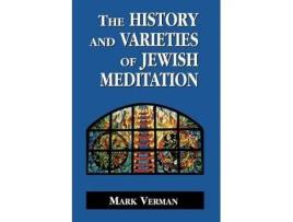 Livro the history and varieties of jewish meditation de mark verman (inglês)