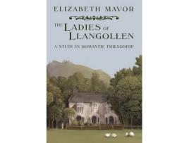 Livro the ladies of llangollen de elizabeth mavor (inglês)