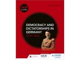 Livro ocr a level history: democracy and dictatorships in germany 1919-63 de nicholas fellows (inglês)