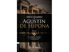 Livro obras escogidas de augustin de hipona, tomo 1 de alfonso ropero (espanhol)