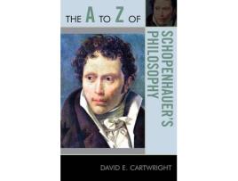 Livro the a to z of schopenhauer's philosophy de david e. cartwright (inglês)