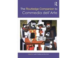 Livro the routledge companion to commedia dell'arte de edited by judith chaffee , edited by oliver crick (inglês)