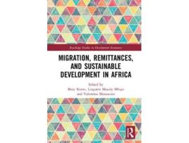 Livro migration, remittances, and sustainable development in africa de edited by linguere mously mbaye edited by maty konte (inglês)
