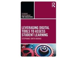 Livro leveraging digital tools to assess student learning de smith budhai, stephanie (drexel university, usa) (inglês)