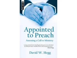 Livro appointed to preach de david w. hegg (inglês)