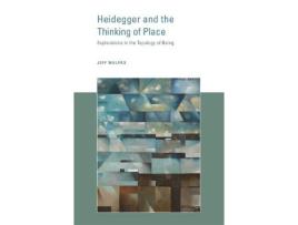 Livro heidegger and the thinking of place de jeff (university of tasmania) malpas (inglês)