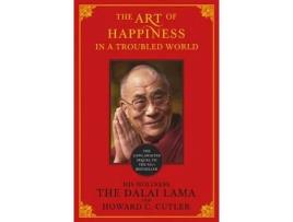 Livro the art of happiness in a troubled world de the dalai lama,howard c. cutler,dalai lama (inglês)