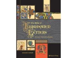 Livro the bible of illuminated letters de margaret morgan (inglês)