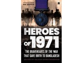 Livro heroes of 1971 de edited by rajesh ramachandran (inglês)