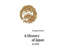 Livro a history of japan to 1334 de george sansom (inglês)