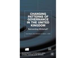 Livro changing patterns of government de d. marsh,d. richards,m. smith (inglês)