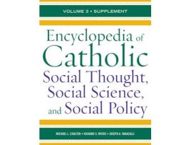 Livro encyclopedia of catholic social thought, social science, and social policy de michael l. coulter,richard s. myers,joseph a. varacalli (inglês)