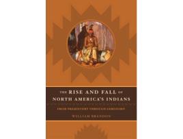 Livro the rise and fall of north american indians de william p. brandon (inglês)