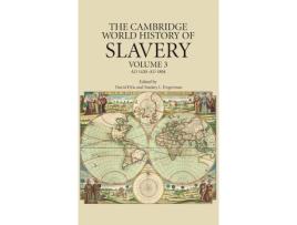 Livro the cambridge world history of slavery: volume 3, ad 1420-ad 1804 de edited by david eltis , edited by stanley l engerman (inglês)