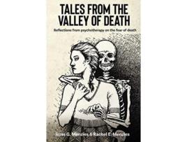 Livro tales from the valley of death de ross g menzies,rachel e menzies (inglês)