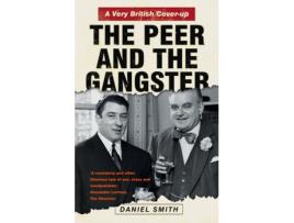 Livro the peer and the gangster de daniel smith (inglês)