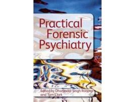 Livro practical forensic psychiatry de edited by tom clark , edited by dharjinder singh rooprai (inglês)