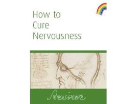 Livro how to cure nervousness de rudolf steiner (inglês)