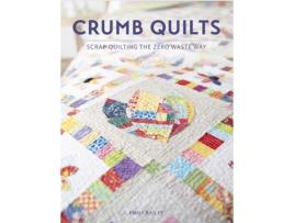 Livro crumb quilts de emily bailey (inglês)