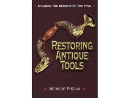 Livro restoring antique tools de herbert p. kean (inglês)