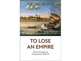 Livro to lose an empire de jeremy black (inglês)