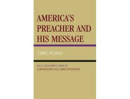Livro america's preacher and his message de timo pokki (inglês)